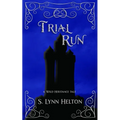 Trial Run