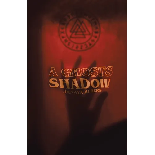 A Ghosts Shadow