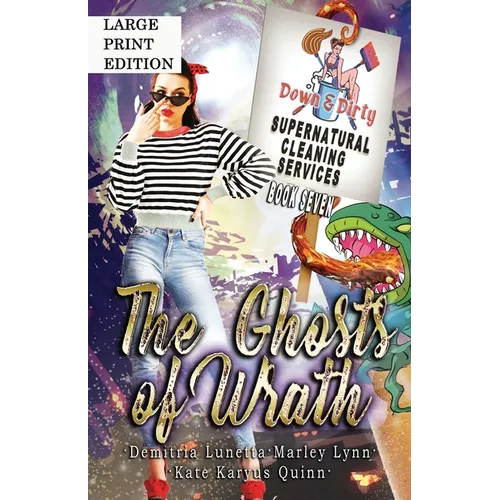The Ghosts of Wrath: A Paranormal Mystery with a Slow Burn Romance Large Print Version
