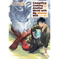 Campfire Cooking in Another World with My Absurd Skill: Omnibus 1 (Light Novel)