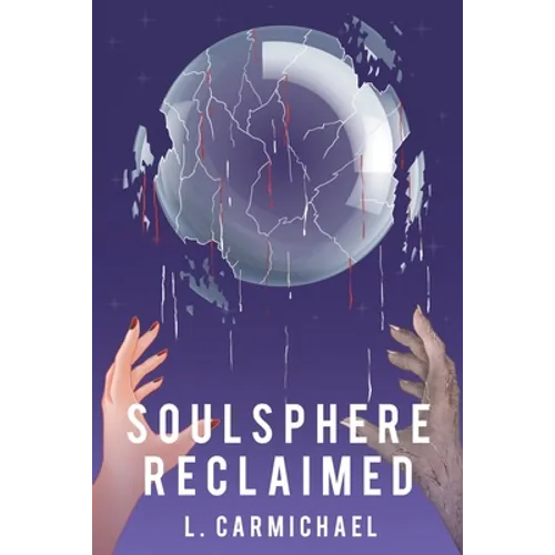 Soulsphere Reclaimed
