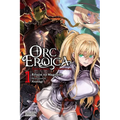 Orc Eroica, Vol. 1 (Light Novel): Conjecture Chronicles Volume 1