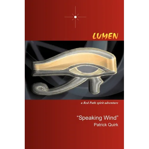 Lumen: a Red Path spirit adventure