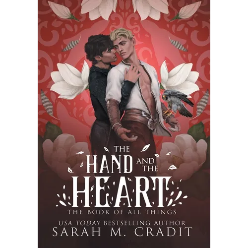 The Hand and the Heart