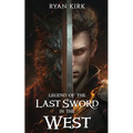 Legend of the Last Sword in the West