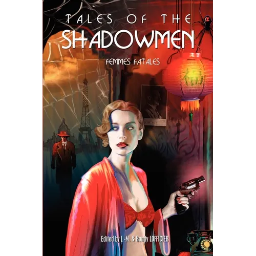 Tales of the Shadowmen 7: Femmes Fatales