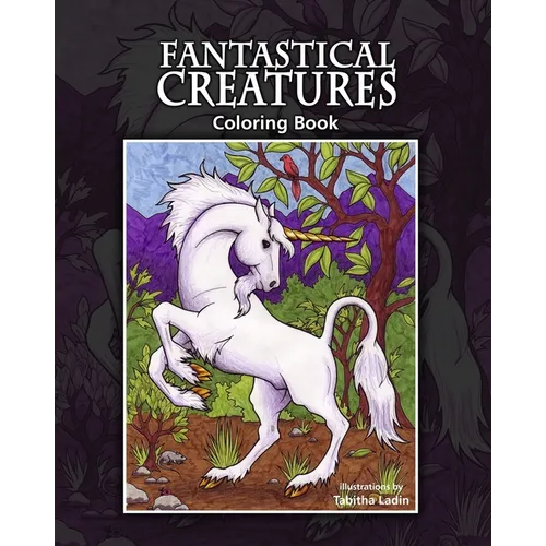Fantastical Creatures: Coloring Book