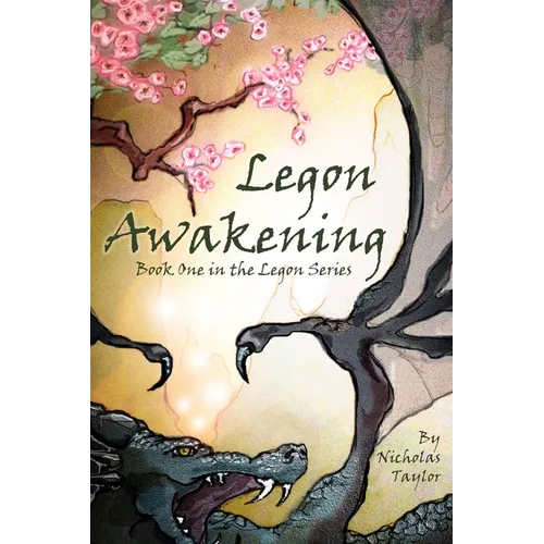 Legon Awakening: Book One in the Legon Series
