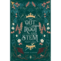 Out, Root and Stem: Part One