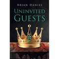 Uninvited Guests