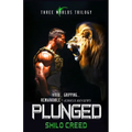 Plunged
