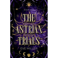 The Astrian Trials