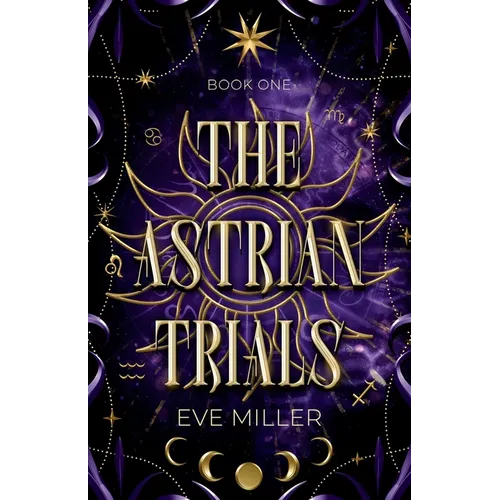 The Astrian Trials