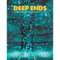 Deep Ends: A Ballardian Anthology 2018