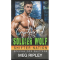 Captured By The Soldier Wolf