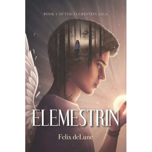 Elemestrin: Book 1 of the Elemestrin Saga