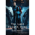 The Last Flight Home