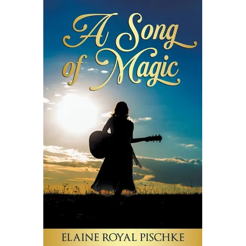 A Song of Magic