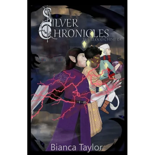 Silver Chronicles: The Blood Chimera