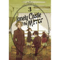 Lonely Castle in the Mirror (Manga) Vol. 3