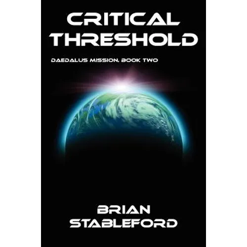 Critical Threshold: Daedalus Mission, Book Two