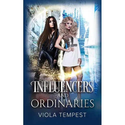 Influencers and Ordinaries
