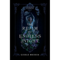 The Realm of Endless Night: A Dark and Spicy Gothic Historical Fantasy Romance