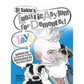 St Sukie's Lunatic Asylum for Demented Toys
