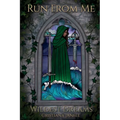 Run From Me: Wildest Dreams