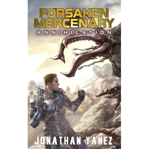 Annihilation: A Near Future Thriller