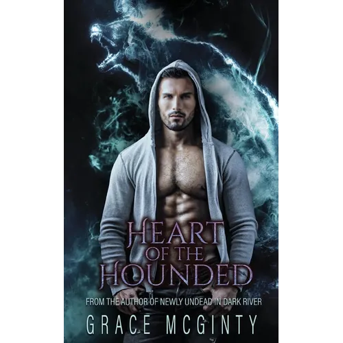 Heart of the Hounded