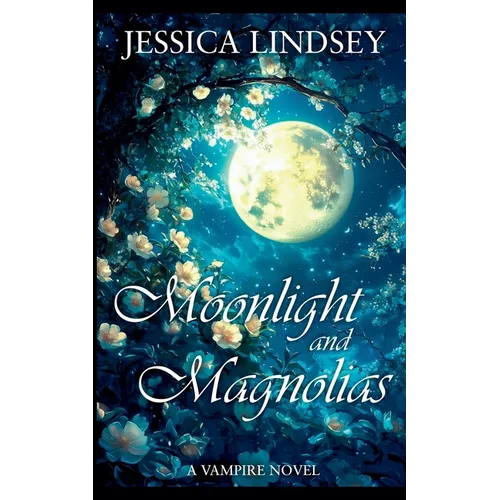 Moonlight and Magnolias