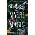 Goddess of Myth and Magic