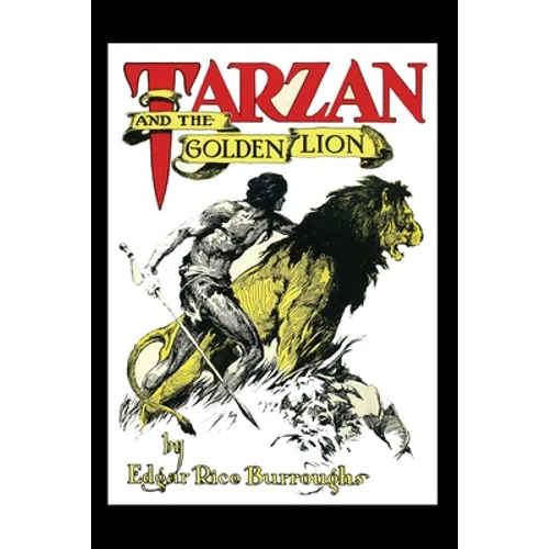 Tarzan and the Golden Lion: A Positronic Book