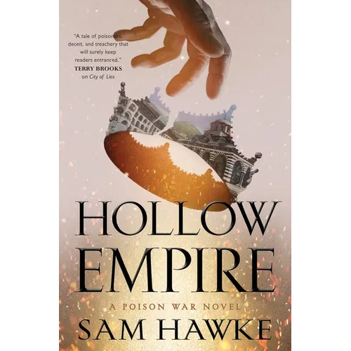 Hollow Empire: A Poison War Novel