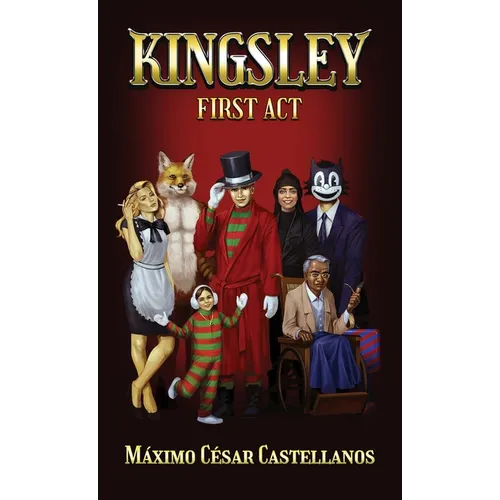 Kingsley: First Act