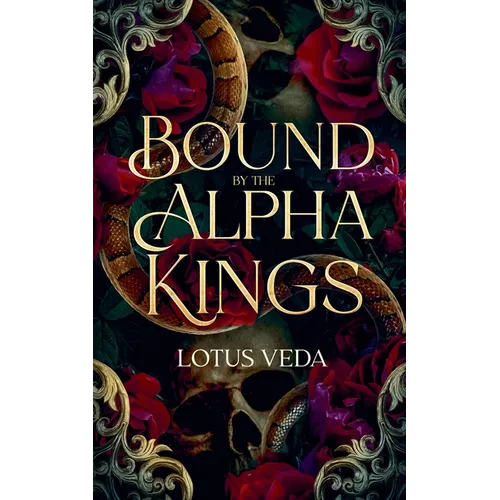 Bound by the Alpha Kings