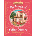 The World of Calico Critters Official Guide