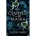 Claimed in Alaska