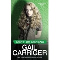 Defy or Defend: A Delightfully Deadly Novel