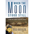 When the Moon Stood Still: From the Janus Project Files