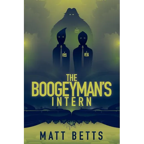 The Boogeyman's Intern
