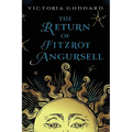 The Return of Fitzroy Angursell