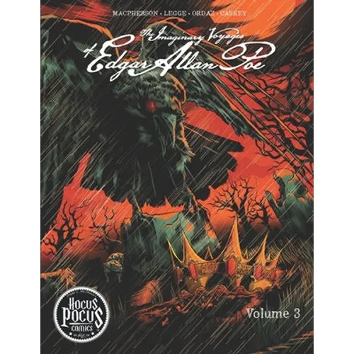 The Imaginary Voyages of Edgar Allan Poe: Vol. 3