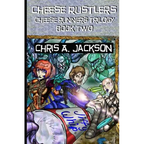 Cheese Rustlers