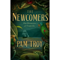 The Newcomers: The Chronicles of Touperdu, Book I