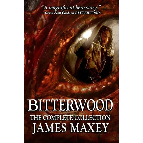 Bitterwood: The Complete Collection