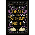 A Dead and Stormy Night: Luxe paperback edition