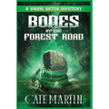 Bones by the Forest Road: A Viking Witch Mystery