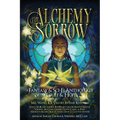 The Alchemy of Sorrow